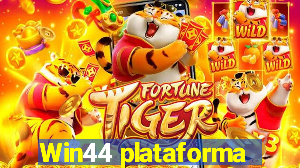 Win44 plataforma